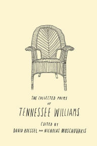 Title: The Collected Poems of Tennessee Williams, Author: Tennessee Williams