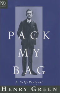 Title: Pack My Bag: A Self-Portrait, Author: Henry Green