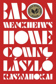 Download free kindle books for iphone Baron Wenckheim's Homecoming by László Krasznahorkai, Ottilie Mulzet 9780811226646 English version MOBI DJVU