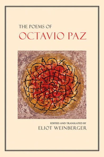 The Poems of Octavio Paz by Octavio Paz, Paperback | Barnes & Noble®