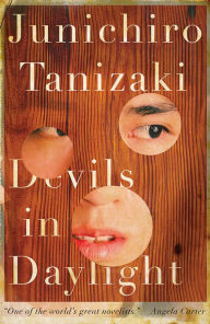 Title: Devils in Daylight, Author: Junichiro Tanizaki