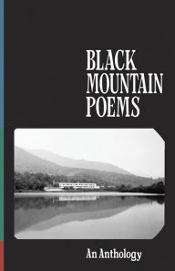 Title: Black Mountain Poems, Author: Jonathan C. Creasy