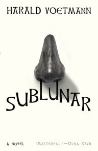 Title: Sublunar, Author: Harald Voetmann