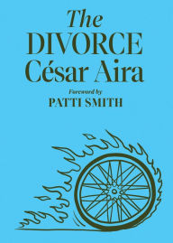 Title: The Divorce, Author: César Aira