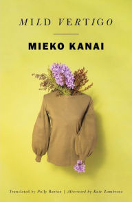 Title: Mild Vertigo, Author: Mieko Kanai