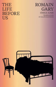 Mobile txt ebooks download The Life Before Us 9780811232418 by Ralph Manheim, James Laughlin, Romain Gary, Ralph Manheim, James Laughlin, Romain Gary (English Edition) 