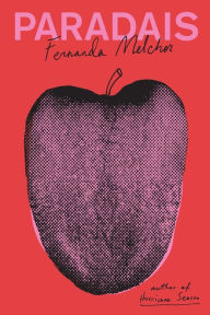 Title: Paradais, Author: Fernanda Melchor