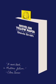 Title: Novel on Yellow Paper, Author: Stevie Smith