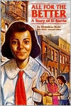 Title: Steck-Vaughn Stories of America: Student Reader All for the Better , Story Book, Author: Houghton Mifflin Harcourt