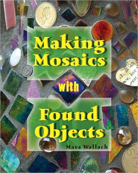 Making Mosaics with Found Objects