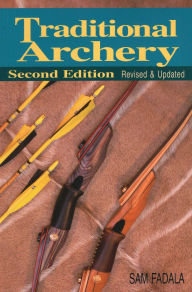 Title: Traditional Archery, Author: Sam Fadala