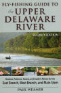Fly-fishing Guide to the Upper Delaware River