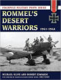 Rommel's Desert Warriors: 1941-1942