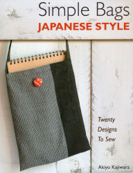Title: Simple Bags Japanese Style, Author: Akiyo Kajiwara