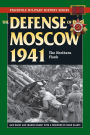 The Defense of Moscow 1941: The Northern Flank