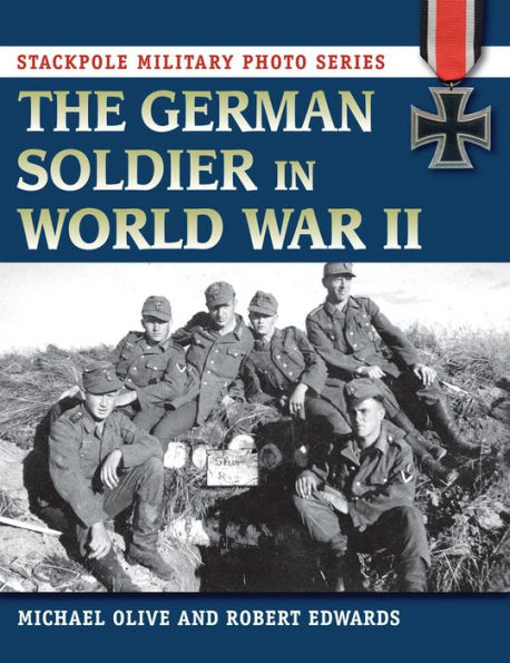 The German Soldier World War II
