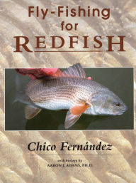 Title: Fly-Fishing for Redfish, Author: Chico Fernandez