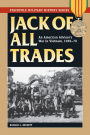 Jack of All Trades: An American Advisor's War in Vietnam, 1969-70