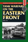Tank Warfare on the Eastern Front: 1941-42