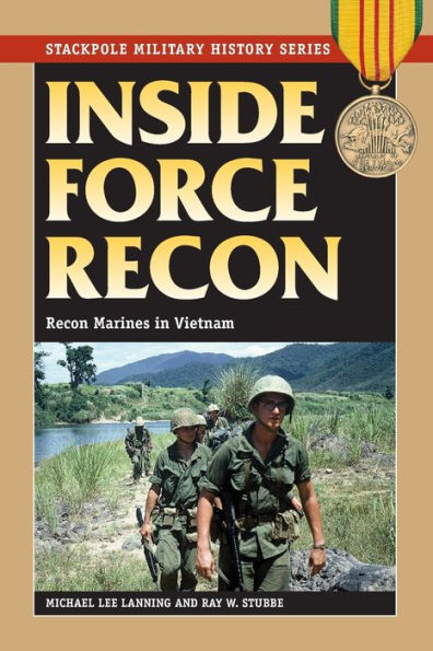 Inside Force Recon: Recon Marines Vietnam