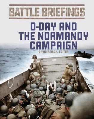 D-Day and the Normandy Campaign