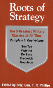 Title: Roots of Strategy: Book 1, Author: Thomas R. Phillips