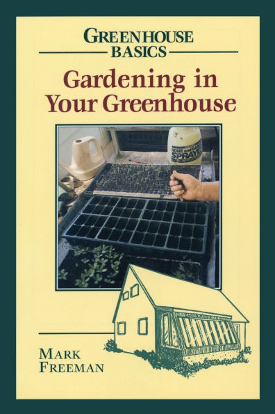 Gardening Your Greenhouse