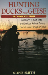 Title: Hunting Ducks and Geese, Author: Steve Smith