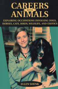 Title: Careers with Animals, Author: Ellen Shenk
