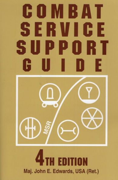 Combat Service Support Guide