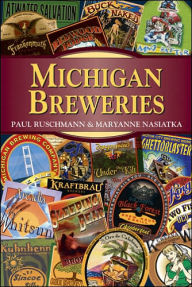 Title: Michigan Breweries, Author: Maryanne Nasiatka