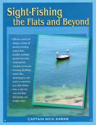 Title: Sight Fishing the Flats and Beyond, Author: Nick Karas