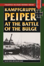 Kampfgruppe Peiper at the Battle of the Bulge