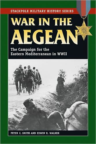 War the Aegean: Campaign for Eastern Mediterranean World II