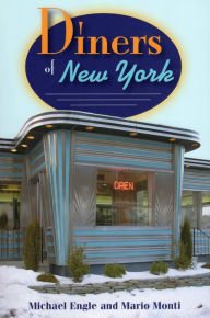 Title: Diners of New York, Author: Michael Engle