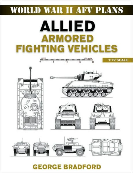 Allied Armored Fighting Vehicles: 1:72 Scale