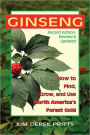 Ginseng: How to Find, Grow, and Use North America's Forest Gold