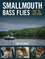 Books downloadable pdf Smallmouth Bass Flies Top to Bottom 9780811737845 in English ePub PDF by Jake Villwock, Dusty Wissmath