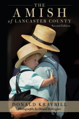 The Amish of Lancaster County