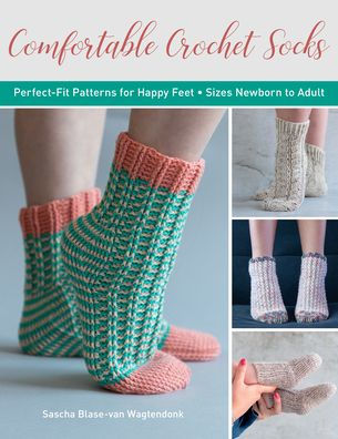 Comfortable Crochet Socks: Perfect-fit Patterns for Happy Feet