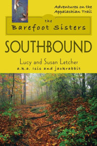 Title: The Barefoot Sisters Southbound, Author: Lucy Letcher