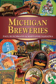 Title: Michigan Breweries, Author: Maryanne Nasiatka