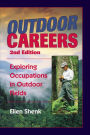 Outdoor Careers: Exploring Occupations in Outdoor Fields