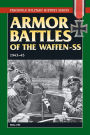 Armor Battles of the Waffen SS: 1943-45