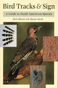 Title: Bird Tracks & Sign, Author: Mark Elbroch