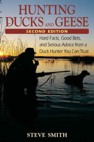 Title: Hunting Ducks and Geese, Author: Steve Smith