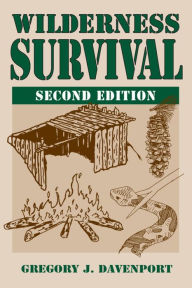 Title: Wilderness Survival, Author: Gregory J. Davenport