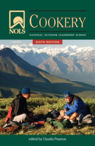 Title: NOLS Cookery, Author: Claudia Pearson