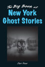 Big Book of New York Ghost Stories