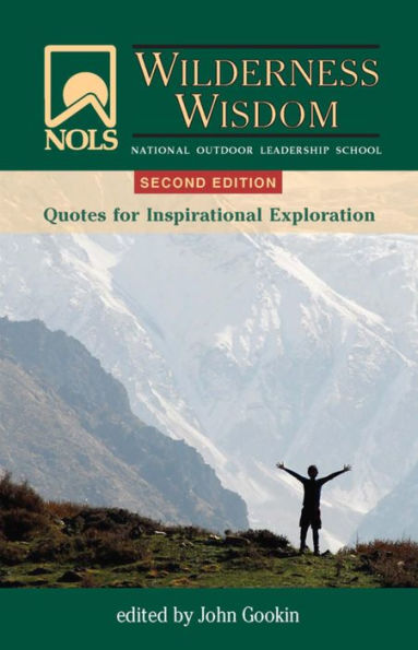 NOLS Wilderness Wisdom